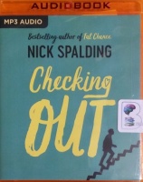 Checking Out written by Nick Spalding performed by Simon Mattacks on MP3 CD (Unabridged)